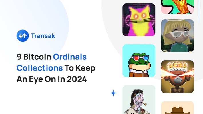 9 Bitcoin Ordinals Collections To Keep An Eye On In 2024 - cover
