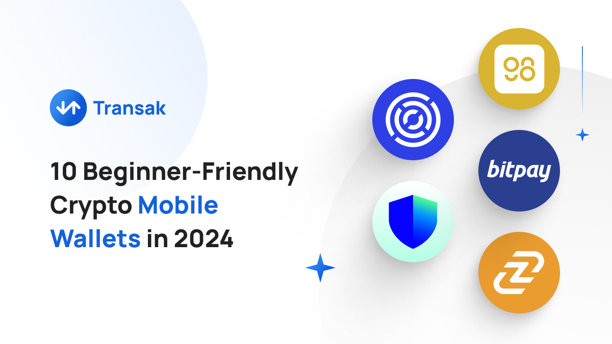 10 Beginner-Friendly Crypto Mobile Wallets in 2024 - cover