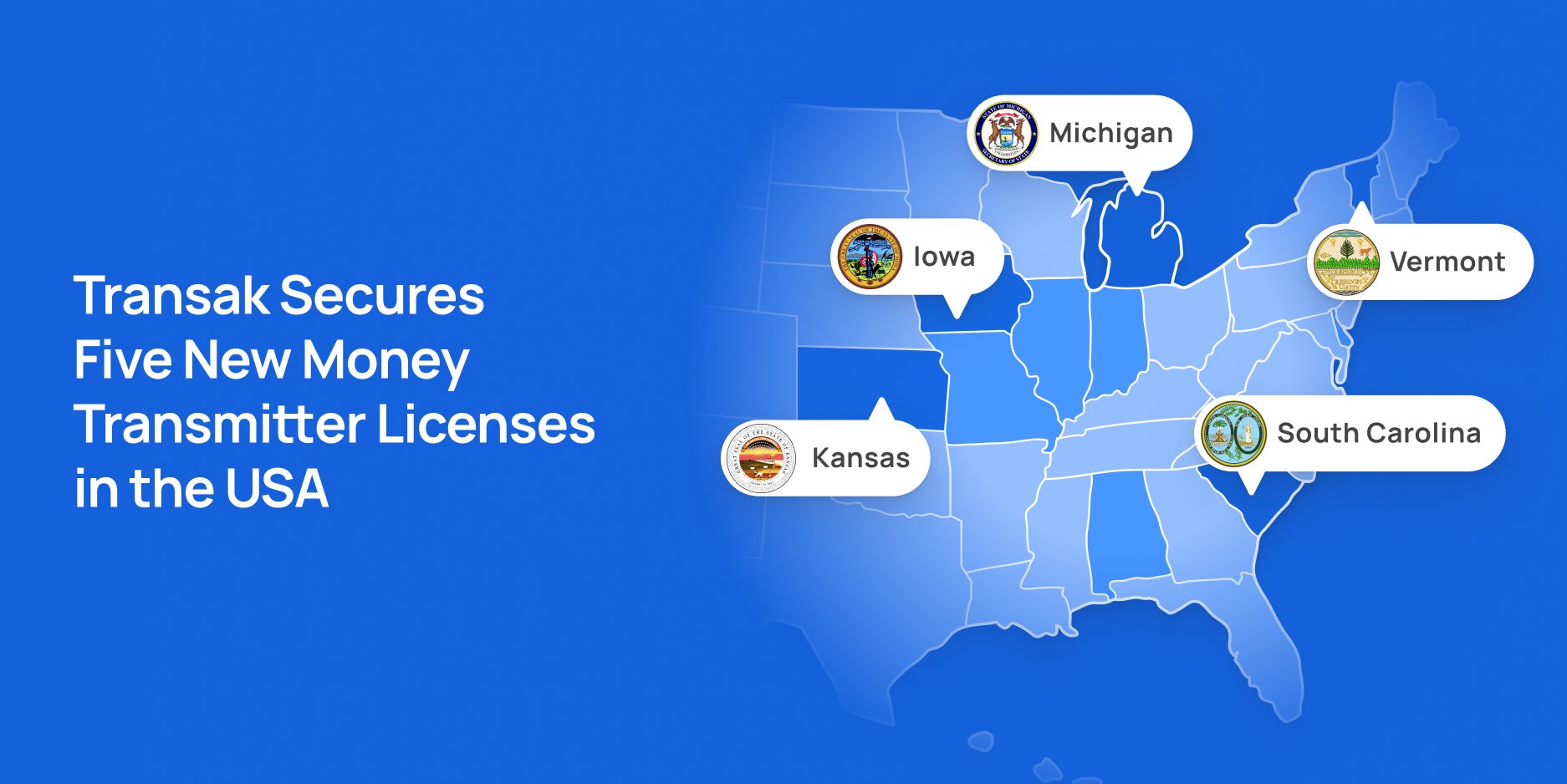 Transak Deepens U.S. Regulatory Footprint, Now Licensed in 11 States for Stablecoin Payments