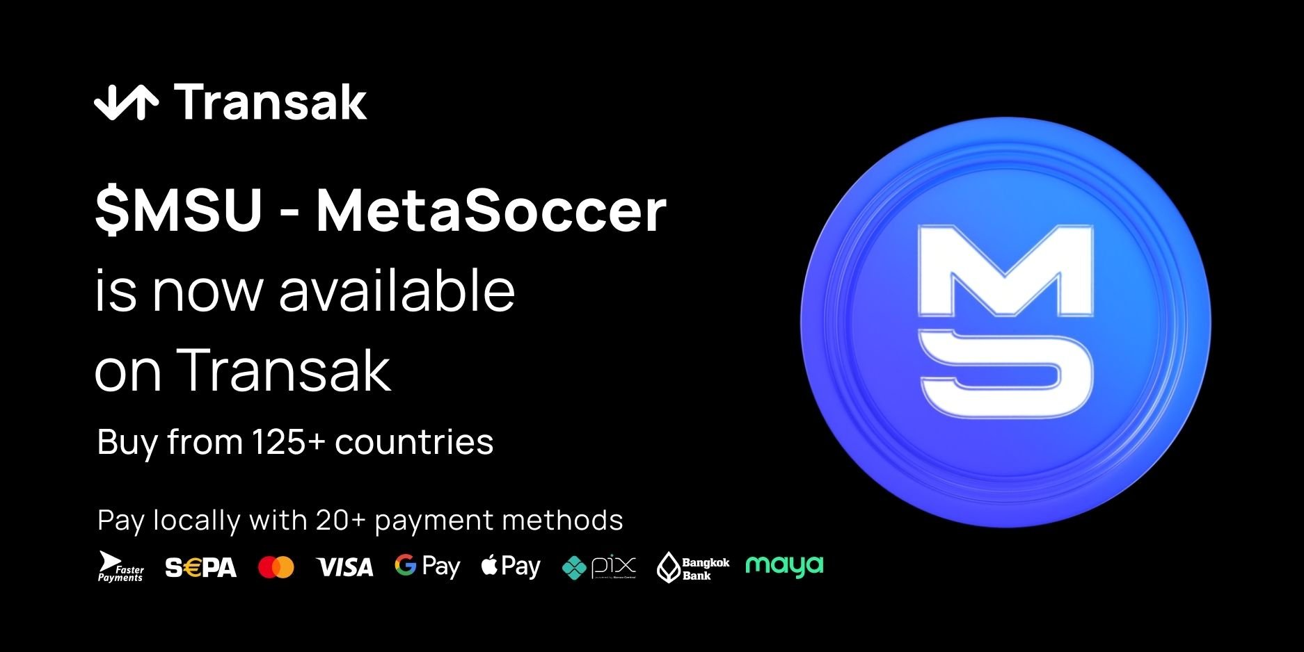 Buy MSU - MetaSoccer on Polygon via Transak and pay with cards or local payment methods