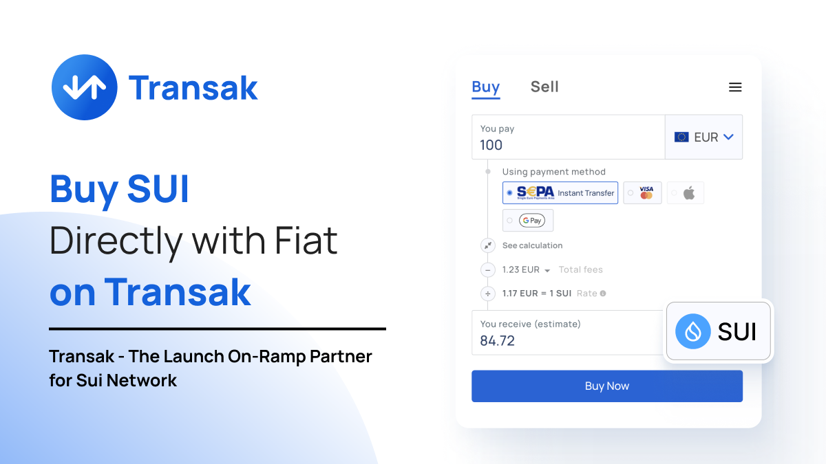 Using Transak, users will be able to onboard directly to SUI Network from 150+ countries by paying with cards, or simple bank transfers.