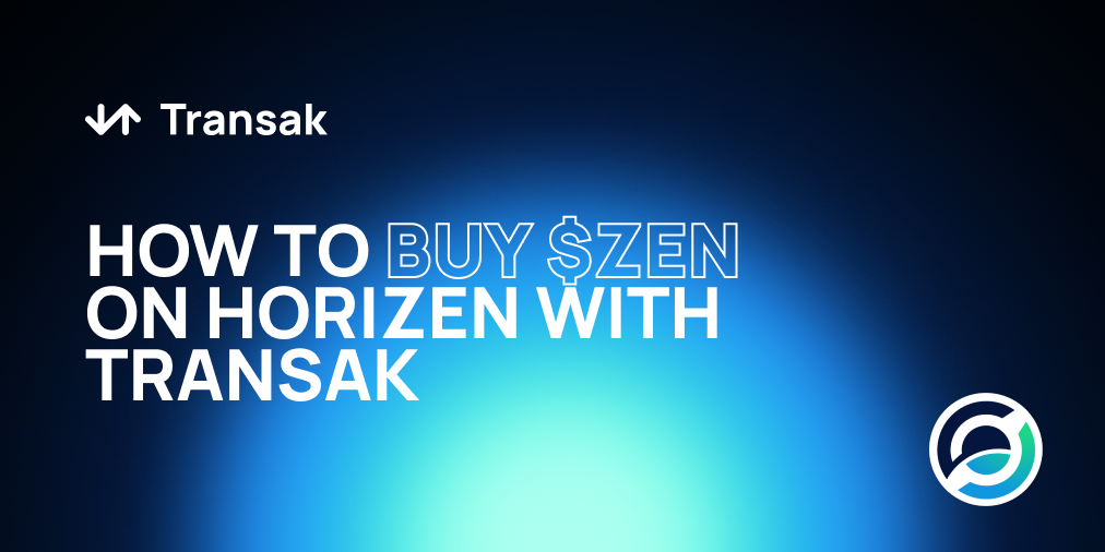 The Horizen native token, $ZEN, is available on Transak for trades with EUR, GBP, and other fiat currencies. Here's how to buy $ZEN on Horizen using Transak.