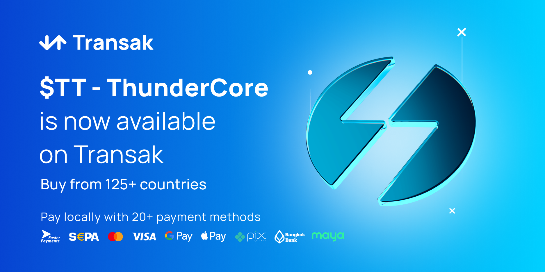 Buy $TT - ThunderCore via Transak and Pay with Bank Transak, Debit/Credit Card or via Apple or Google Pay