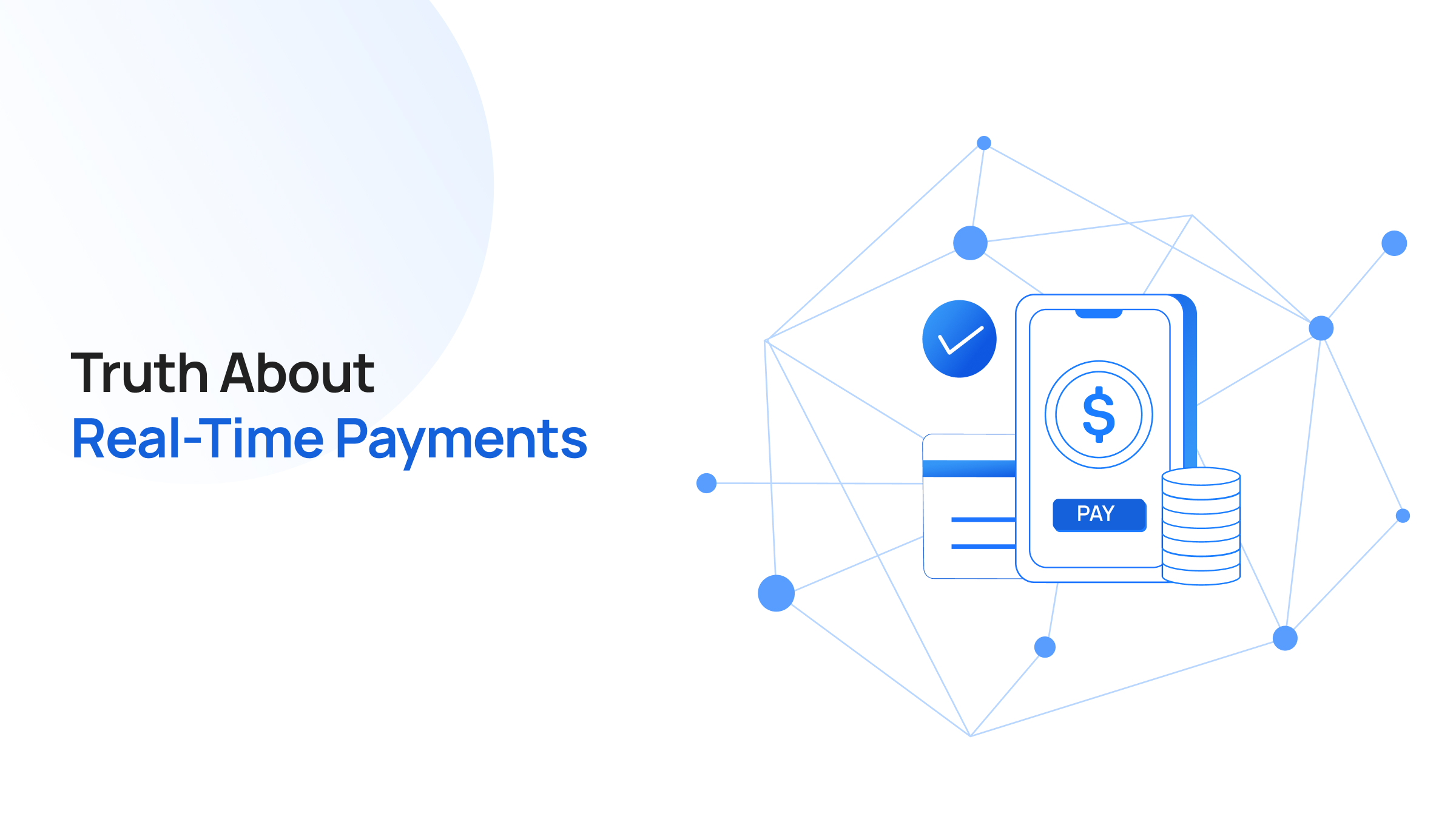 What Are Real-Time Payments? RTP, FedNow and Stablecoins Compared | Transak