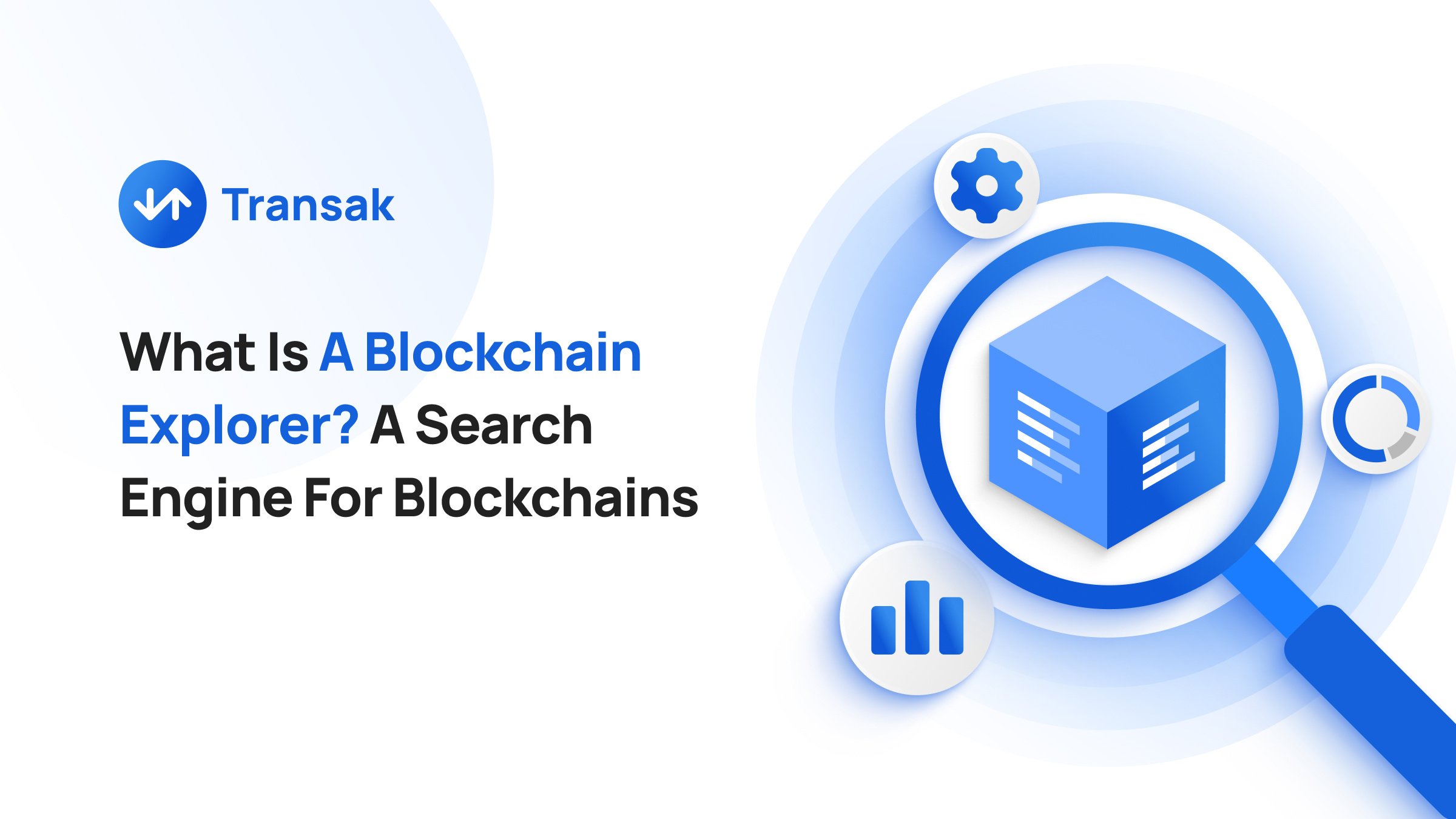 What Is A Blockchain Explorer_ A Search Engine For Blockchains (1)