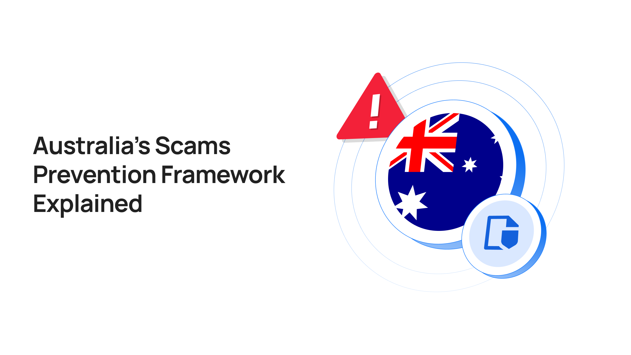 Australia's Scams Prevention Framework Explained
