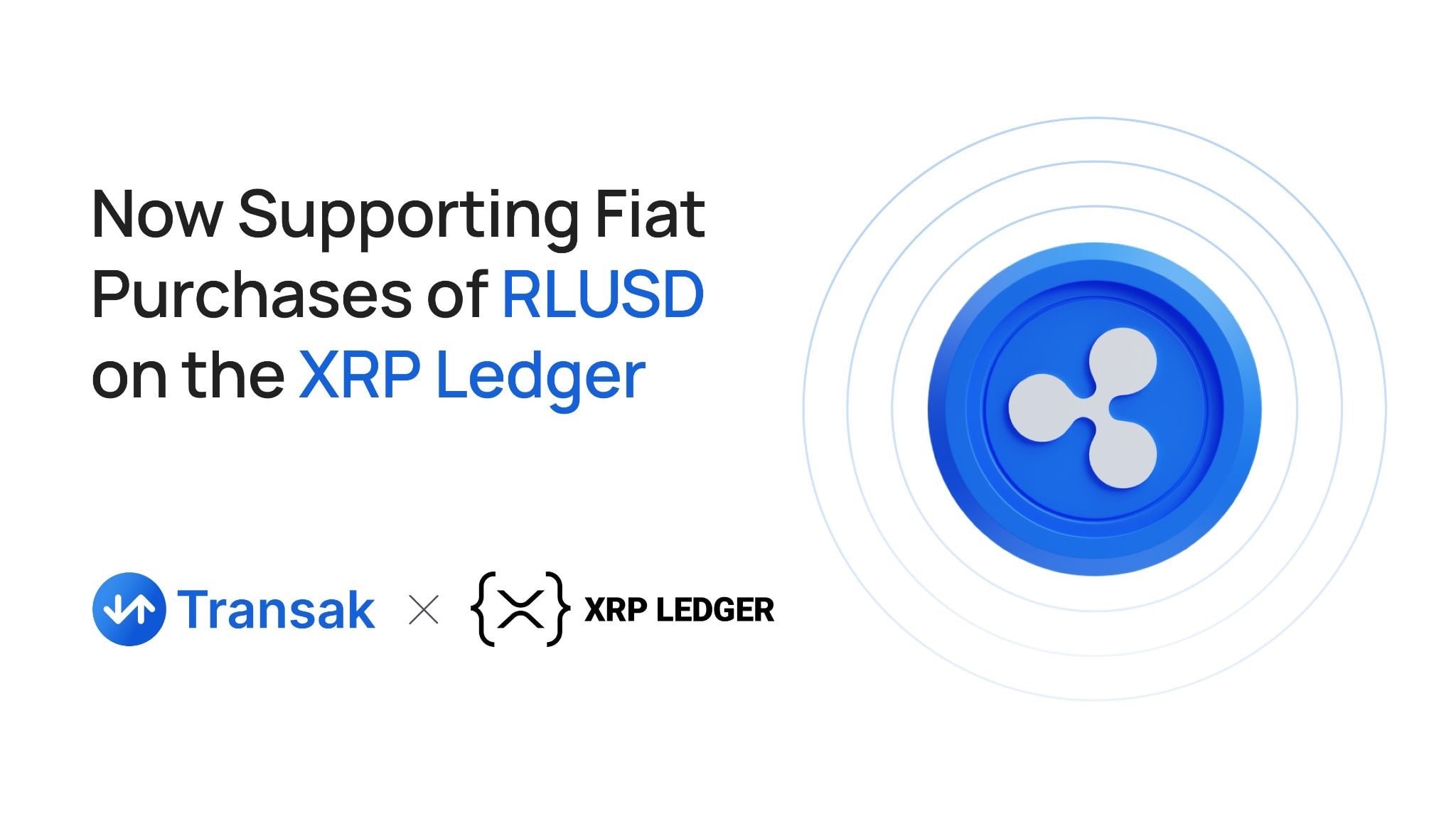 Now Supporting Fiat Purchases of RLUSD on the XRP Ledger